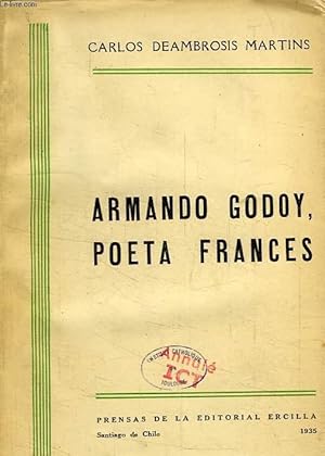Imagen del vendedor de ARMANDO GODOY, POETA FRANCES a la venta por Le-Livre