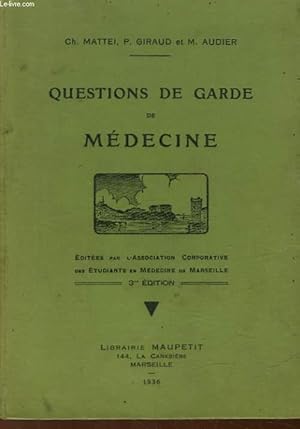 Image du vendeur pour QUESTIONS DE GARDE DE MEDECINE mis en vente par Le-Livre