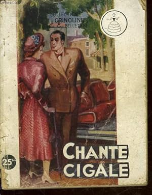 Bild des Verkufers fr CHANTE-CIGALE zum Verkauf von Le-Livre