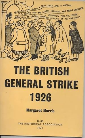 Seller image for The British General Strike 1926 for sale by C P Books Limited