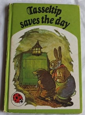 Image du vendeur pour Tasseltip saves the day mis en vente par H4o Books