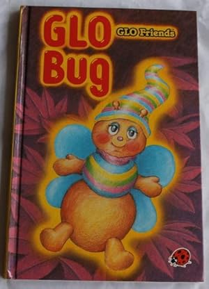 Seller image for GLO Bug's greatest day (GLO Friends) for sale by H4o Books