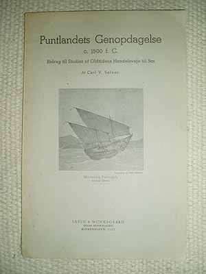 Image du vendeur pour Puntlandets Genopdagelse c. 1500 f.c. : Bidrag til Studiet af Oldtidens Handelsveje til Ss mis en vente par Expatriate Bookshop of Denmark