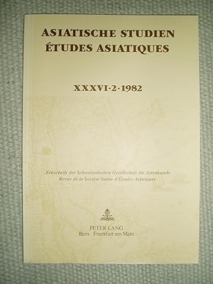 Seller image for Asiatischen Studien / tudes asiatiques : Zeitschrift des Schweizerischen Gesellschaft fr Asienkunde : XXXVI : 2 : 1982 for sale by Expatriate Bookshop of Denmark