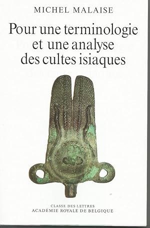 Imagen del vendedor de POUR UNE TERMINOLOGIE ET UNE ANALYSE DES CULTES ISIAQUES a la venta por Librairie l'Aspidistra