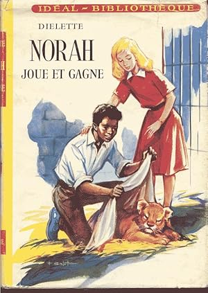 Image du vendeur pour Norah joue et gagne mis en vente par L'ivre d'Histoires