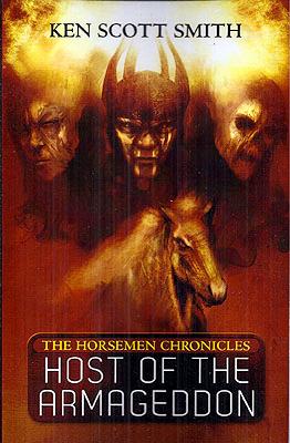 Immagine del venditore per The Horsemen Chronicles Book 1: Host of the Armageddon venduto da Ziesings