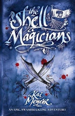 The Shell Magicians: Vol. 2