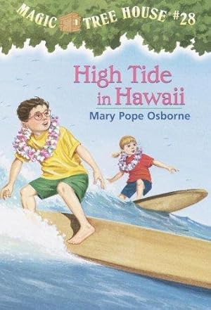 Magic Tree House #28: High Tide in Hawaii