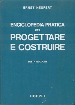 Neufert Ernst Enciclopedia Pratica Per Progettare E Costruire Abebooks