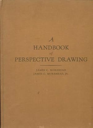 A Handbook of Perspective Drawing