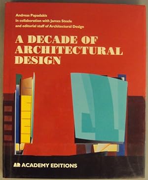 Imagen del vendedor de A Decade of Architectural Design. With many pictures and illustrations a la venta por Der Buchfreund