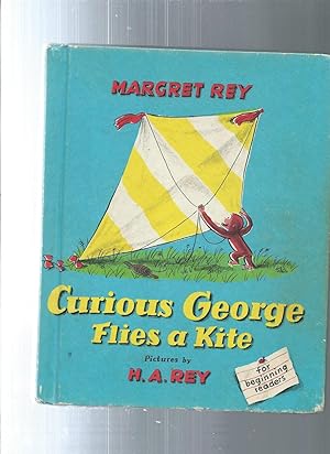 Seller image for CURIOUS GEORGE FLIES A KITE for sale by ODDS & ENDS BOOKS