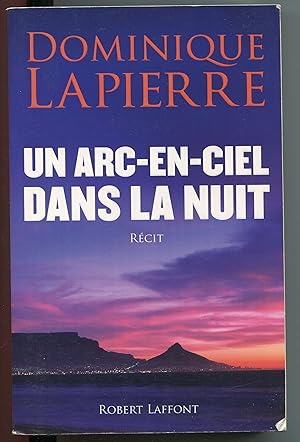 Seller image for Un arc-en-ciel dans la nuit for sale by LibrairieLaLettre2