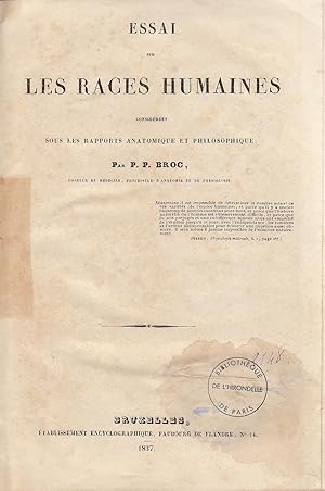 Essai sur les races humaines considérées sous les rapports anatomique et philosophique