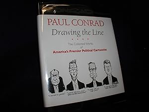 Drawing the Line: The Collected Works of America's Premier Political Cartoonist