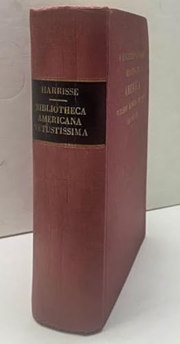 Bibliotheca Americana Vetustissima, a description of works relating to America published between ...