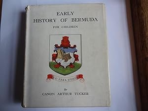 EARLY HISTORY OF BERMUDA FOR CHILDREN