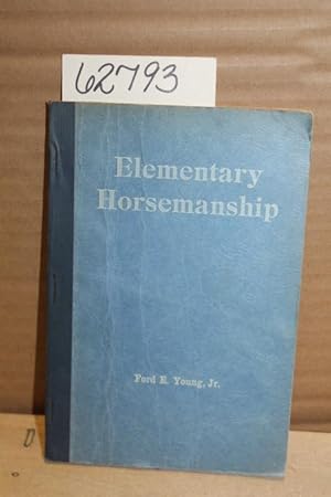 Seller image for Elementary Horsemanship for sale by Princeton Antiques Bookshop