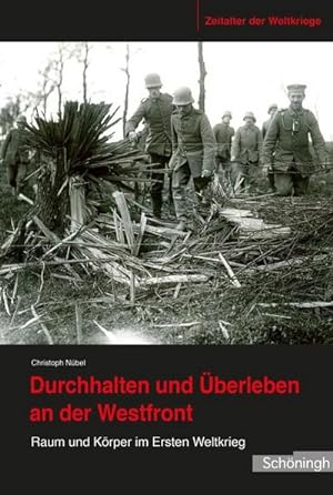 Seller image for Durchhalten und berleben an der Westfront for sale by Rheinberg-Buch Andreas Meier eK