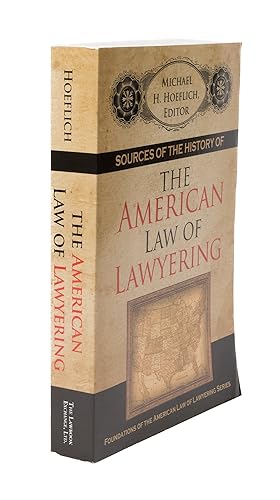 Immagine del venditore per Sources of the History of the American Law of Lawyering. PAPERBACK venduto da The Lawbook Exchange, Ltd., ABAA  ILAB