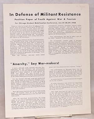 In defense of militant resistance: Position paper of Youth Against War and Fascism for Chicago St...
