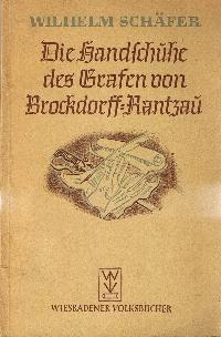 Die Handschuhe des Grafen von Brockdorff-Rantzau und andere Anekdoten.