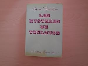 Seller image for LES MYSTERES DE TOULOUSE for sale by Le temps retrouv