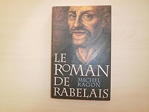 Imagen del vendedor de LE ROMAN DE RABELAIS a la venta por Le temps retrouv