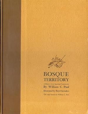 Bosque Territory: A History of an Agrarian Community