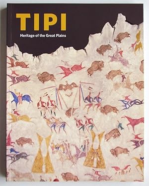 Tipi Heritage of the Great Plains