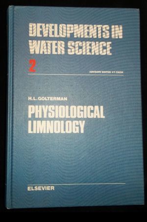 Bild des Verkufers fr Physiological limnology : an approach to the physiology of lake ecosystems zum Verkauf von ANTIQUARIAT Franke BRUDDENBOOKS