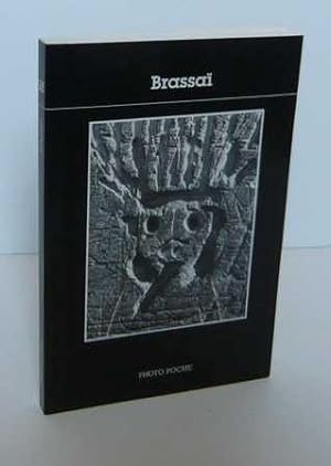 Brassaï, introduction par Roger Grenier, Photo Poche, deuxième édition, Paris, Centre National de...