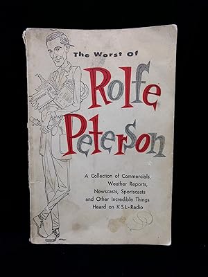 The Worst of Rolfe Peterson