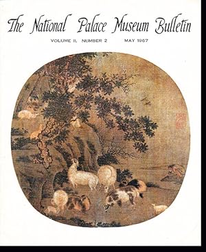 The National Palace Museum Bulletin (Vol II, Number 2, May 1967)