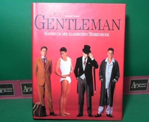 Der Gentleman - Handbuch der klassischen Herrenmode.