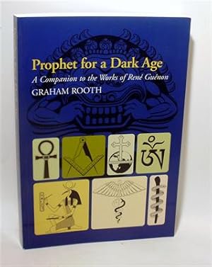 PROPHET FOR A DARK AGE