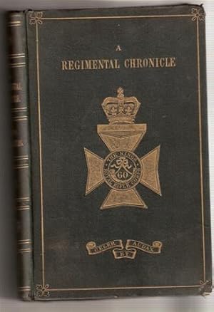 A Regimental Chronicle and List of Officers of the 60th