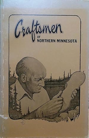 Craftsmen of Northern Minnesota