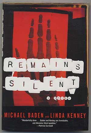 Seller image for Remains Silent: A Novel for sale by Between the Covers-Rare Books, Inc. ABAA