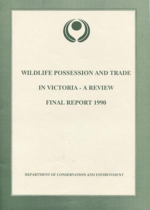 Wildlife possession and trade in Victoria : a review. Proposed licence categories and entitlement...