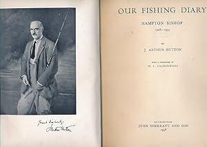 Image du vendeur pour Our Fishing Diary. Hampton Bishop 1908-1933 mis en vente par Barter Books Ltd