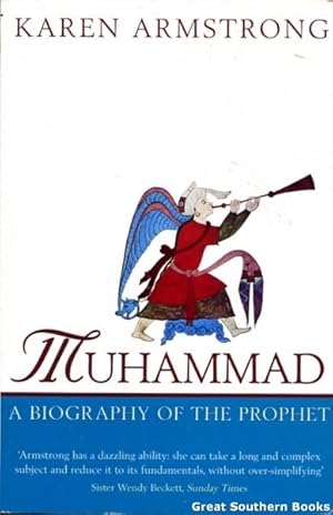 Muhammad: A Biography of the Prophet