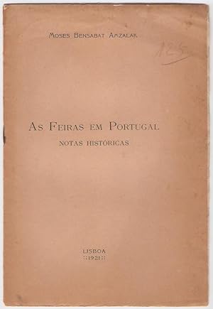 As Feiras em Portugal. Notas historicas.