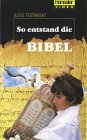 Bild des Verkufers fr So entstand die Bibel AT [VHS] zum Verkauf von ABC Versand e.K.