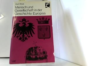 Bild des Verkufers fr Mensch und Gesellschaft in der Geschichte Europas zum Verkauf von ABC Versand e.K.