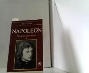 Napoleon. Naissance D un Empire - Tome 1