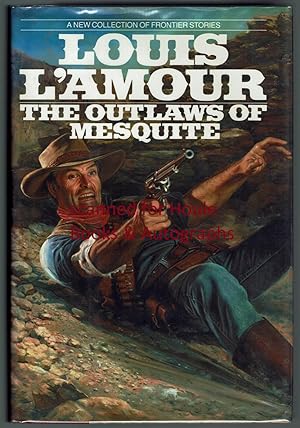 The Outlaws of Mesquite: Frontier Stories by Louis L'Amour