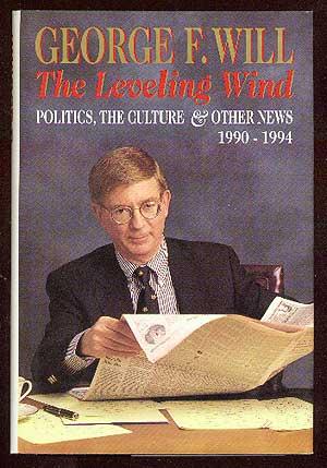 Seller image for The Leveling Wind: Politics, the Culture and Other News, 1990-1994 for sale by Between the Covers-Rare Books, Inc. ABAA