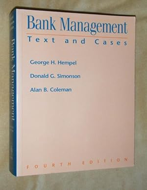 Bild des Verkufers fr BANK MANAGEMENT: Text and Cases - fourth edition. zum Verkauf von Portman Rare Books